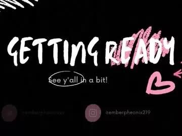 Freechat emberpheonixxx on Chaturbate
