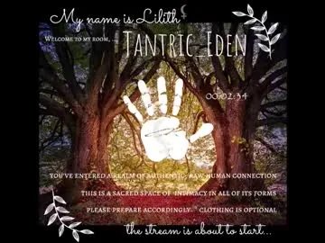 tantric_eden_ on Chaturbate 